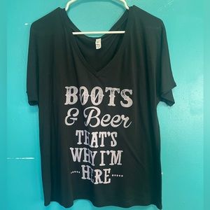 Black “boots and beer that’s why I’m here”